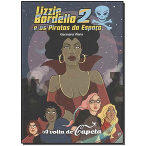 Lizzie-Bordello-e-as-Piratas-do-Espaco-2