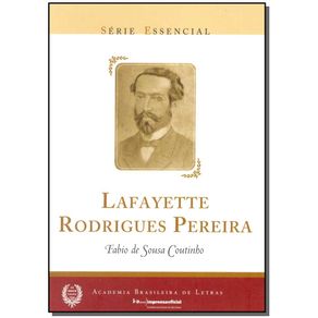 Lafayette-Rodrigues-Pereira---Serie-Essencial