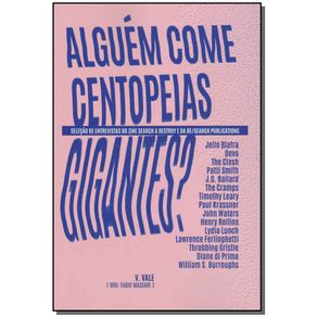 Alguem-Come-Centopeias-Gigantes-