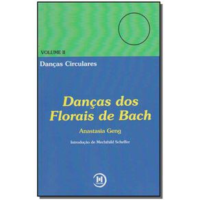 Dancas-dos-Florais-de-Bach---Vol.-Ii