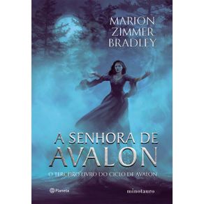 A-senhora-de-Avalon--Terceiro-livro-do-ciclo-de-Avalon