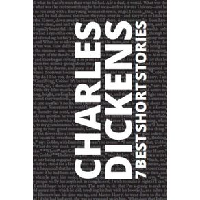 7-best-short-stories-by-Charles-Dickens
