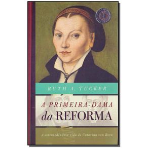 Primeira-dama-da-Reforma-A