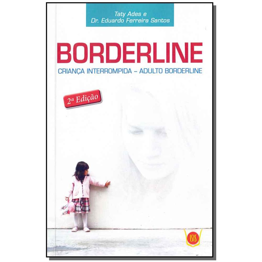 Borderline: saiba mais sobre este transtorno de personalidade - Sinopsys  Editora