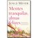 Mentes-Tranquilas-Almas-Felizes---02Ed-18