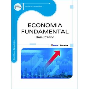 Economia-fundamental--Guia-Pratico--Gestao-e-negocios