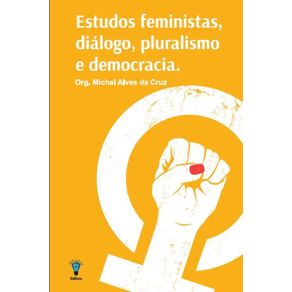Estudos-feministas-dialogo-pluralismo-e-democracia