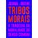 Tribos-morais--A-tragedia-da-moralidade-do-senso-comum