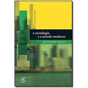 A-sociologia-e-o-mundo-moderno