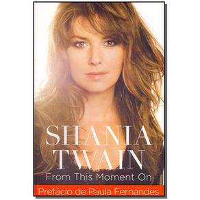 Shania-Twain---From-This-Moment-On