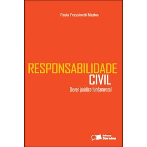 Responsabilidade-civil-Dever-juridico-fundamental---1a-edicao-de-2012