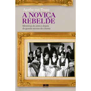 A-novica-rebelde--Memorias-de-antes-e-depois