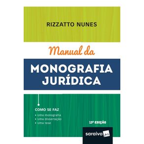 Manual-da-monografia-juridica---13a-edicao-de-2019
