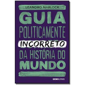 Guia-Politicamente-Incorreto-da-Historia-do-Mundo