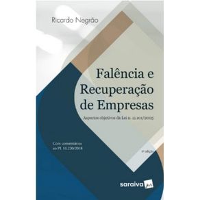FALENCIA-E-RECUPERACAO-DE-EMPRESAS---ASPECTOS-OBJETIVOS-DA-LEI.11.101-2005
