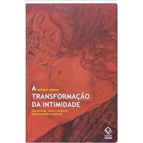 A-transformacao-da-intimidade