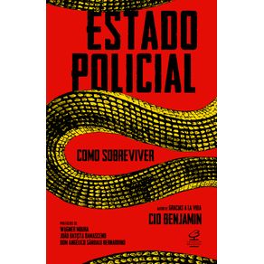 Estado-policial--Como-sobreviver