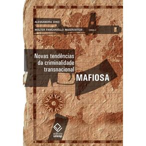 Novas-tendencias-da-criminalidade-transnacional-mafiosa