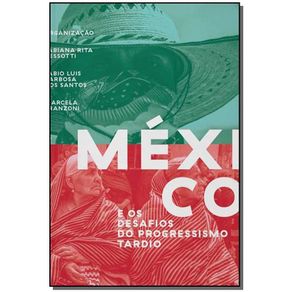 Mexico-e-os-Desafios-do-Progressismo-Tardio