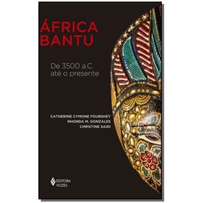 Africa-Bantu---3500-A.C.-Ate-o-Presente