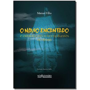 Navio-Encantando-e-Outros-Contos-Horripilantes-do-Brasil-O