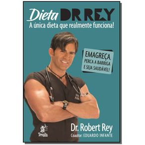 Dieta-Dr.-Rey---A-Unica-Dieta-Que-Realmente-Funciona-