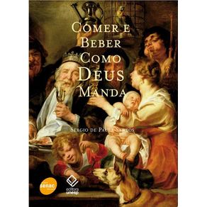 Comer-e-beber-como-Deus-manda