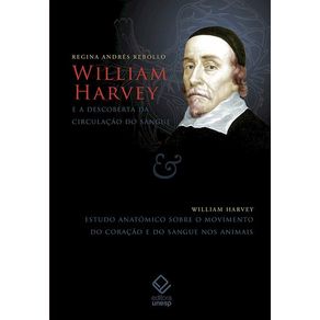 William-Harvey-e-a-descoberta-da-circulacao-do-sangue