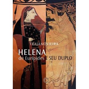 Helena-de-Euripides-e-seu-duplo