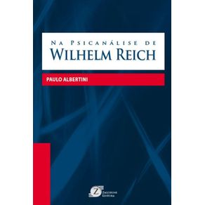 Na-Psicanalise-de-Wilhelm-Reich