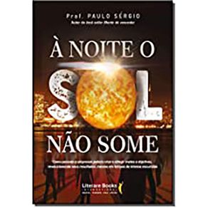 A-Noite-O-Sol-Nao-Some