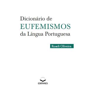 Dicionario-de-Eufemismos-da-Lingua-Portuguesa