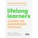 Lifelong-learners-–-o-poder-do-aprendizado-continuo