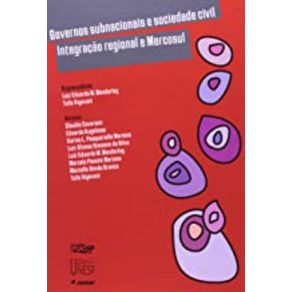 Governos-subnacionais-e-sociedade-civil--integracao-regional-e-mercosul