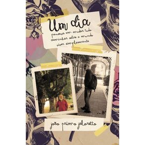 Um-dia---Pensava-em-mudar-tudo-caminhar-sobre-o-mundo-viver-simplesmente