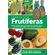 Frutiferas--Conheca-e-Cultive---Volume-1