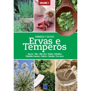 Ervas-e-Temperos--Conheca-e-Cultive---Volume-1