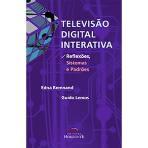 Televisao-digital-interativa--reflexoes-sistemas-e-padroes
