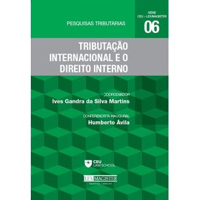 Pesquisas-Tributarias-No-6---Tributacao-Internacional-e-o-Direito-Interno---Tributacao-Internacional-e-o-Direito-Interno