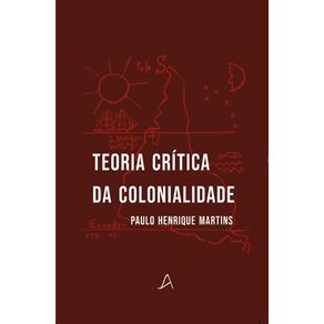 Teoria-critica-da-colonialidade