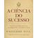 A-ciencia-do-sucesso