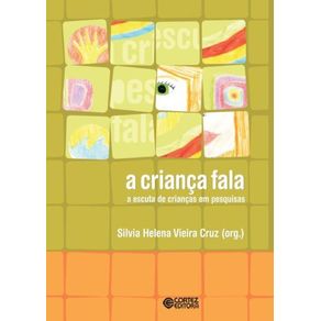 Crianca-fala-(A):-A-escuta-de-criancas-em-pesquisas