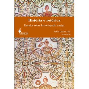 Historia-E-Retorica--ensaios-sobre-historiografia-antiga