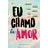 Eu-Chamo-de-Amor