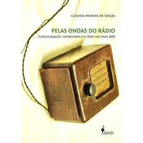 Pelas-Ondas-Do-Radio--cultura-popular-camponeses-e-o-radio-nos-anos-1960
