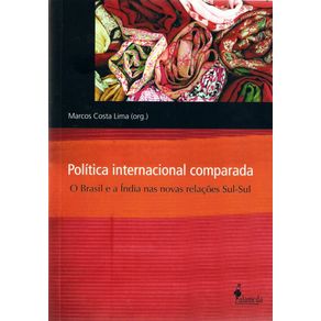 Politica-Internacional-Comparada--O-Brasil-e-a-India-nas-novas-relacoes-sul-sul