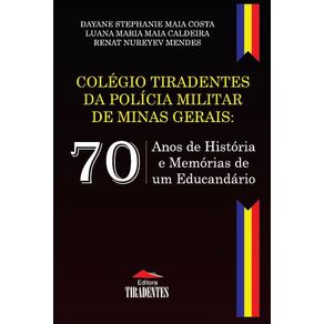 Colegio-Tiradentes-da-Policia-Militar-de-Minas-Gerais--setenta-anos-de-historia-e-memorias-de-um-educandario.