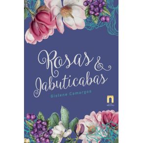 Rosas-e-Jabuticabas