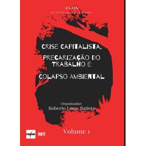 Crise-capitalista-precarizacao-do-trabalho-e-colapso-ambiental--Anais-do-XII-seminario-do-trabalho