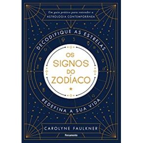 Os-Signos-do-Zodiaco--Um-Guia-Pratico-para-Entender-a-Astrologia-Contemporanea